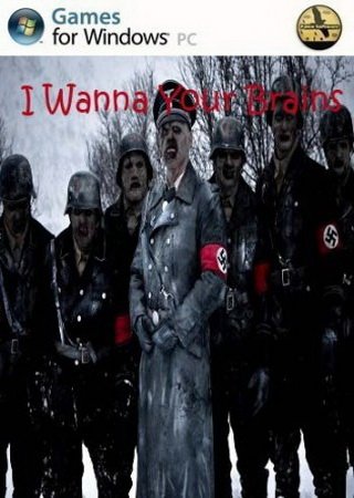 I Wanna Your Brains (2014) PC